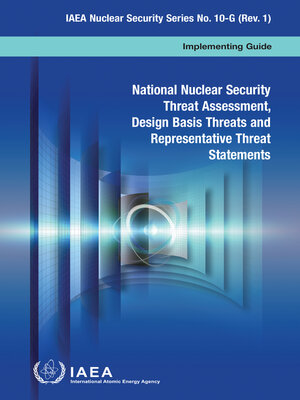 cover image of National Nuclear Security Threat Assessment, Design Basis Threats and Representative Threat Statements